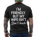 I'm Friendly But My Wife Isn't Funny Warning T-shirt, Men'S Casual Streetwear Hoodies, Comfy And Loose Hooded Pullover Top, Casual Streetwear, Fall Outfits