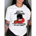 Women's Graphic Print T-Shirt - Bold "I Don't Have Attitude..." Slogan & Red Fashion Glasses Design, Soft Breathable Fabric, Short Sleeve Round Neck Casual Top for Summer & Spring, Machine Washable