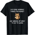 Men's Casual Short-Sleeve Round Neck Streetwear T-Shirt - Raccoon Themed "I've Done Horrible Things for Money" Funny Joke Menswear Top, shortsleeve tshirt